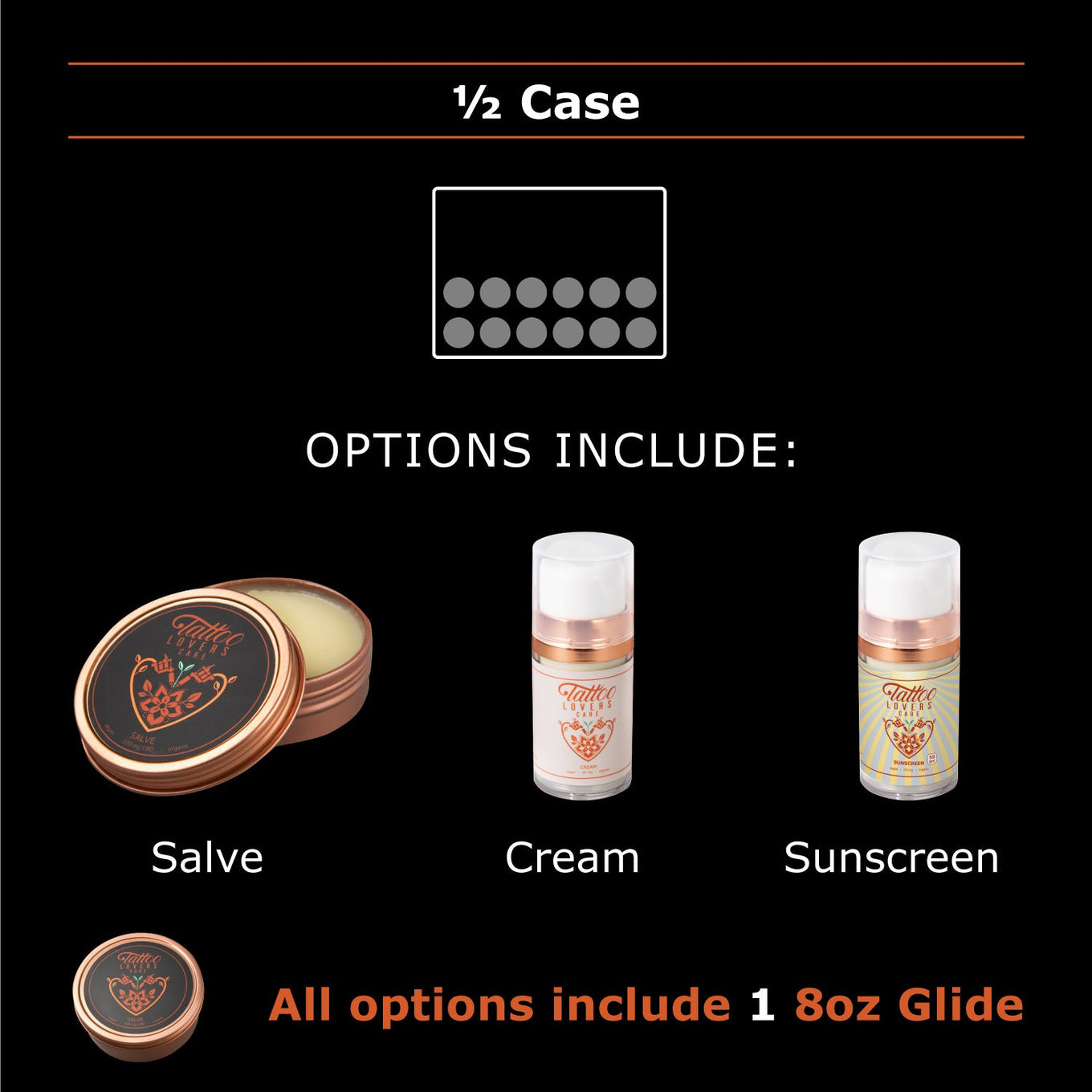 1/2 Case - 12 units(Salve, Cream, or Sunscreen)